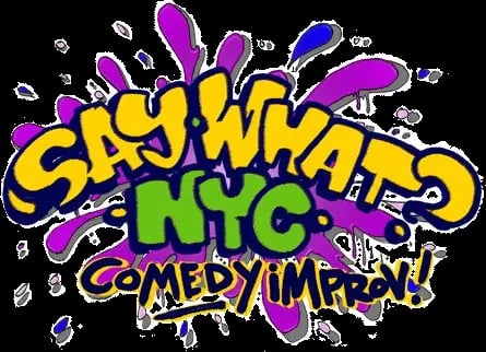 Say What? NYC Comedy Improv image